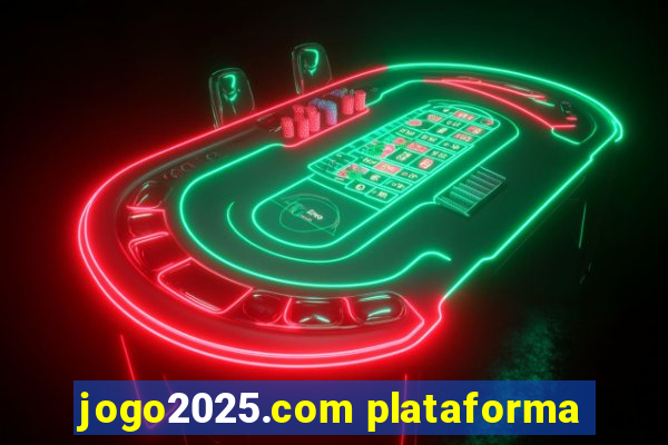 jogo2025.com plataforma